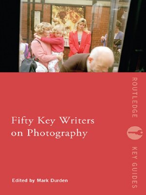 cover image of Fifty Key Writers on Photography